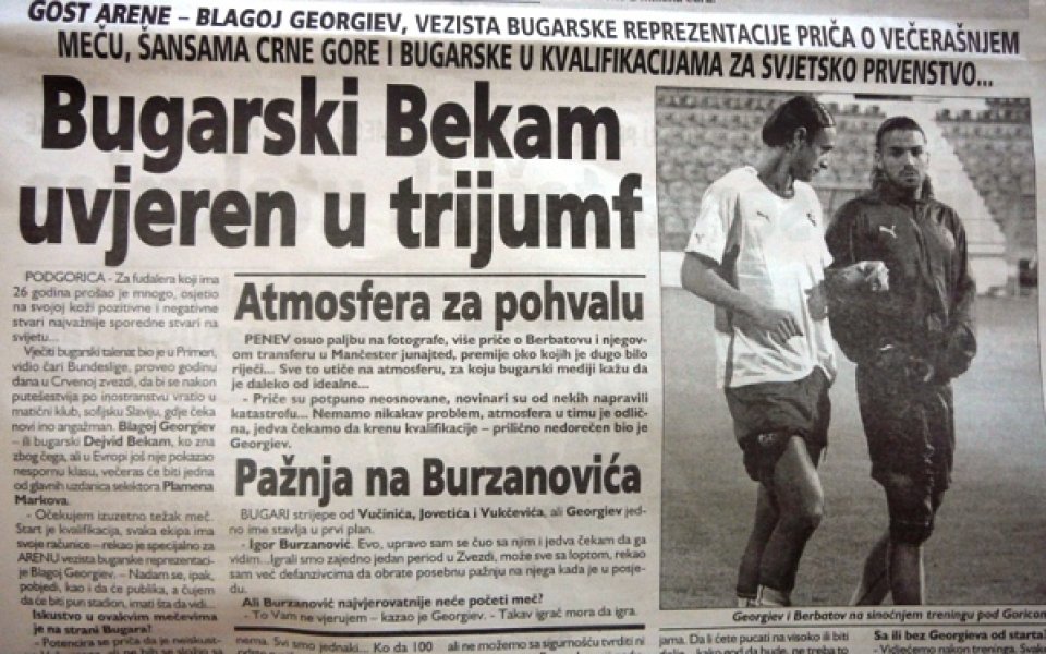 „Българският Бекъм” и Дучето главни герои на пресата в Черна гора