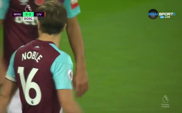 Отборът на Ливърпул води с 2 0 на Уест Хем