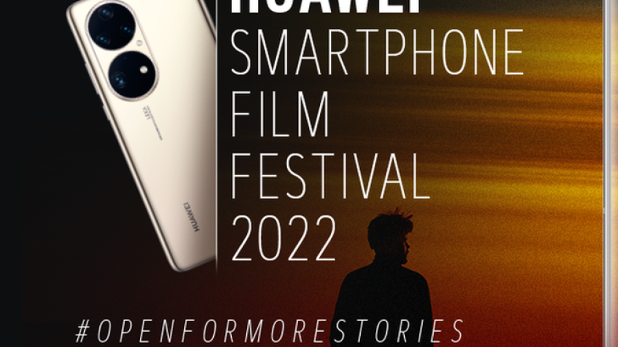 Стартира третото издание на Huawei Smartphone Film Festival за късометражни филми, заснети с Huawei P50 Pro