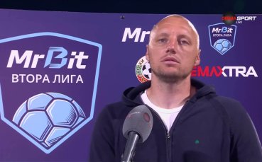 Иван Иванов: Доволен съм до 42-ата минута, след което настъпи лек хаос