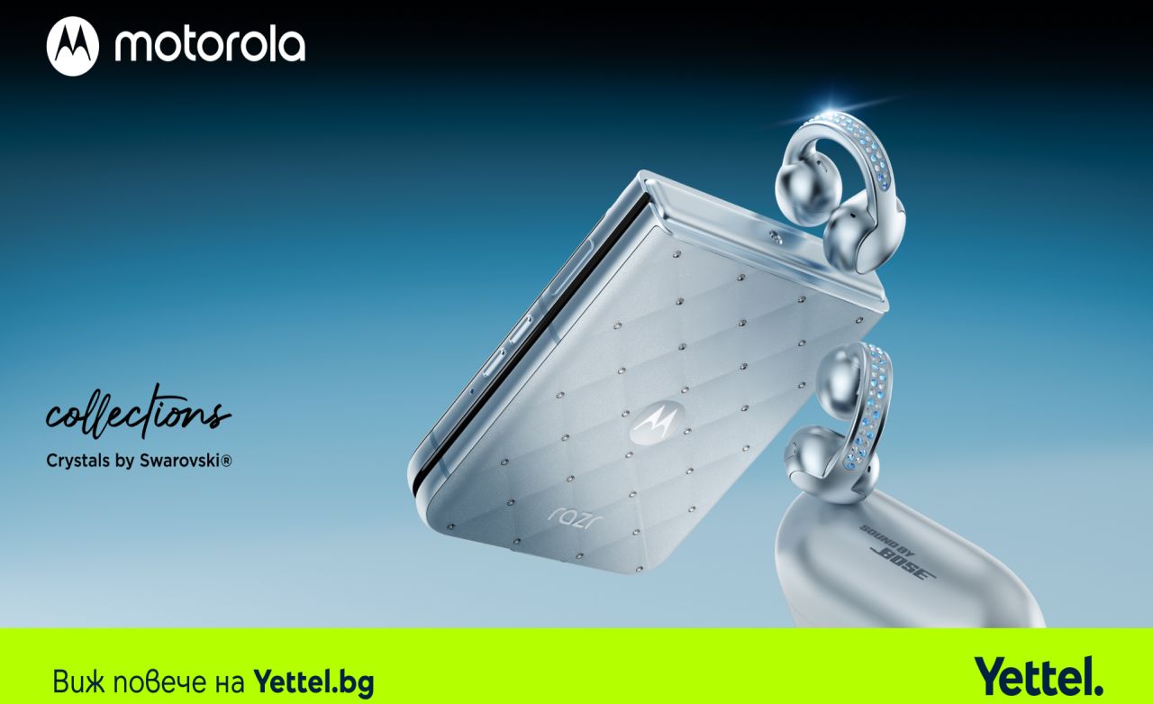 Елегантният Motorola Razr 60 5G с кристали Swarovski в комплект с Moto Buds Loop се предлага ексклузивно в онлайн магазина на Yettel