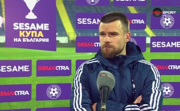 Ради Кирилов: Идва трудното, но съм сигурен, че ще затвърдим резултатите