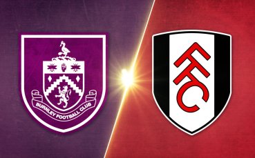 Бърнли - Фулъм 2:3 /репортаж/