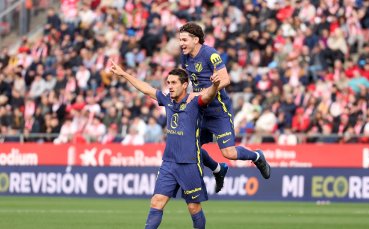 Атлетико не се затрудни при визитата си на Жирона